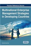 Multinational Enterprise Management Strategies in Developing Countries