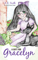 Gift for Gracelyn
