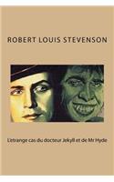 L'etrange cas du docteur Jekyll et de Mr Hyde