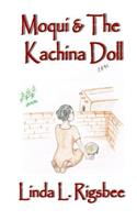 Moqui & The Kachina Doll