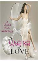 A Wicked Kind of Love