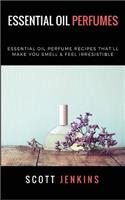 Essential Oil Perfumes