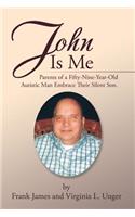 John Is Me