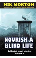 Nourish A Blind Life