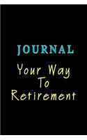 Journal Your Way To Retirement