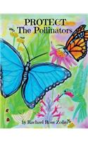 Protect The Pollinators