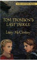 Tom Thomson's Last Paddle