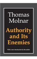 Authority and Its Enemies