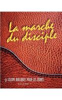 MARCHE DU DISCIPLE, LA (French