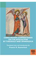 Carolingian Commentaries on the Apocalypse by Theodulf and Smaragdus