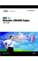 SAS 9.1 Metadata Libname Engine User's Guide