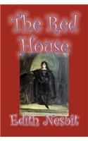 The Red House by Edith Nesbit, Fiction, Fantasy & Magic