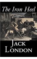 The Iron Heel by Jack London, Fiction, Action & Adventure