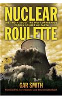 Nuclear Roulette