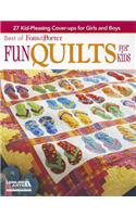 Best of Fons & Porter: Fun Quilts for Kids