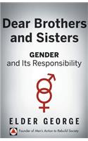 Dear Brothers and Sisters