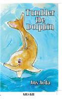 Tumbler the Dolphin