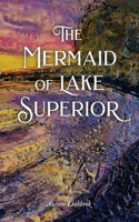 Mermaid of Lake Superior