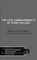 Five Commandments of Storytelling