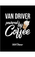 Van Driver Powered By Coffee 2020 Planner