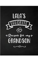 Lala's Favorite, Recipes for My Grandson