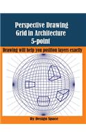 Perspective Drawing Grid in Architecture 5-point