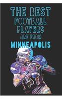 The Best Football Players are from Minneapolis journal