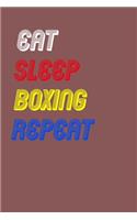 Eat Sleep boxing Repeat Notebook Fan Sport Gift