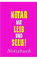 Notar Mit Leib Und Seele Notizbuch