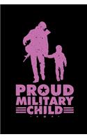 Proud Military Child