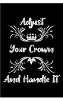 Adjust Your Crown And Handle It