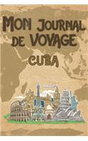 Mon Journal de Voyage Cuba: 6x9 Carnet de voyage I Journal de voyage avec instructions, Checklists et Bucketlists, cadeau parfait pour votre séjour à Cuba et pour chaque voyage