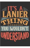 It's A Lanier Thing You Wouldn't Understand