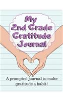My 2nd Grade Gratitude Journal