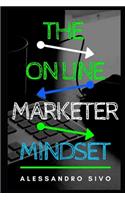On Line Marketer Mindset