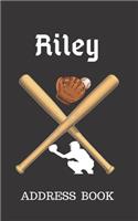 Riley: Address Book for Kids who Love Baseball Personalized with your Boy's Name