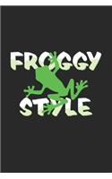 Froggy style