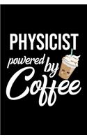 Physicist Powered by Coffee
