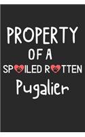 Property Of A Spoiled Rotten Pugalier: Lined Journal, 120 Pages, 6 x 9, Pugalier Dog Gift Idea, Black Matte Finish (Property Of A Spoiled Rotten Pugalier Journal)