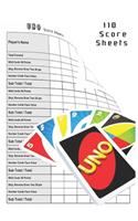 Uno 110 Score Sheets: Game Record Keeper Book - Score Keeping Book - Size:6" x 9" - 110 Pages (Gift)