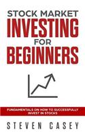 Stock Market Investing For Beginners