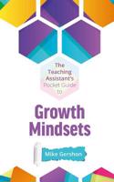 Teaching Assistant's Pocket Guide to Growth Mindsets