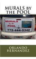 MURALS by the POOL