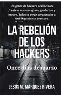 Rebelion de Los Hackers