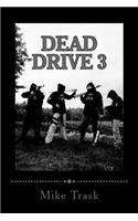 Dead Drive 3