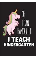 Oh I Can Handle It I Teach Kindergarten