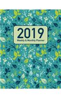 2019 Weekly & Monthly Planner: Full 12 Month Planner with Daily and Weekly Notes Including Holidays - Full Year from 2019- 2020 Calendar.(1 2019 Monthly & Weekly Planner)