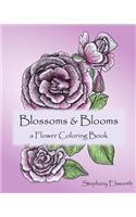 Blossoms and Blooms: A Flower Coloring Book