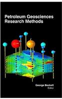 Petroleum Geosciences Research Methods