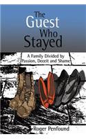 The Guest Who Stayed